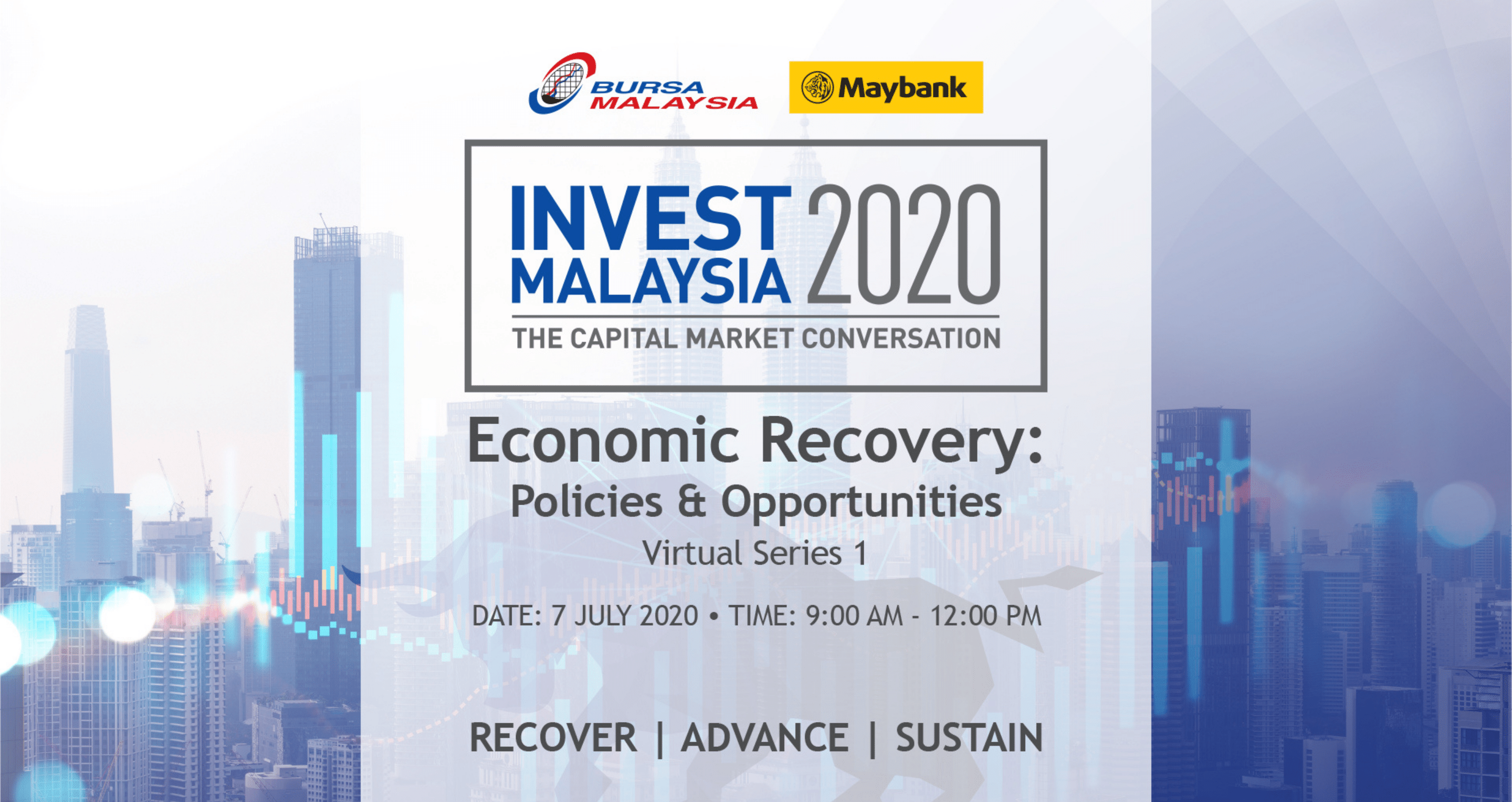 INVEST MALAYSIA 2020 VIRTUAL SERIES 1 – ECONOMIC RECOVERY: POLICIES & OPPORTUNITES